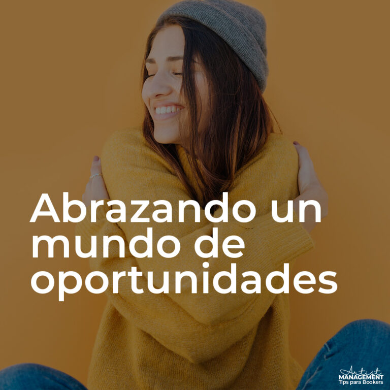 Abrazando un Mundo de Oportunidades